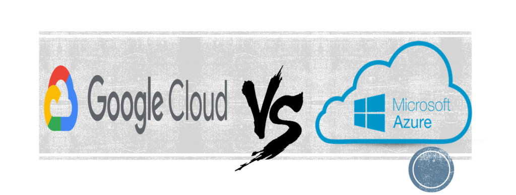 Google vs Microsoft azure