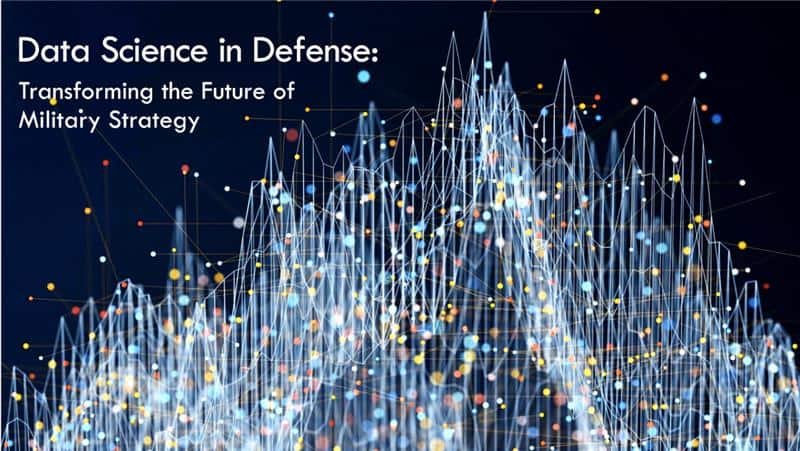 Data Science in Defense